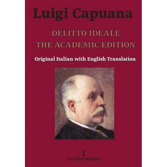 Delitto Ideale The Academic Edition, (Paperback)