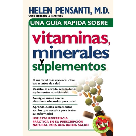 Pre-Owned Una Gua Rpida de Vitaminas, Minerales Y Suplementos (Paperback) 0881138908 9780881138900