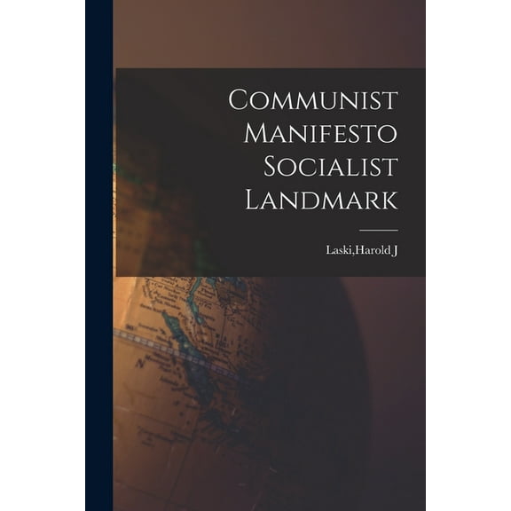 Communist Manifesto Socialist Landmark, (Paperback)