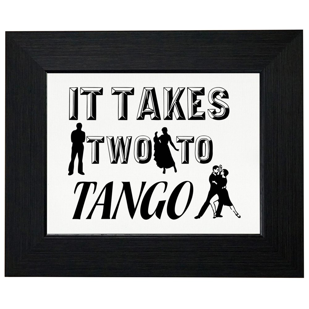 It Takes 2 Two To Tango Dancers Framed Print Poster Wall or Desk Mount Options It Takes 2 Two To Tango Dancers Framed Print Poster Wall or Desk Mount Options