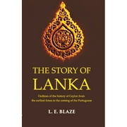 Story of Lanka - L. E. Blaze