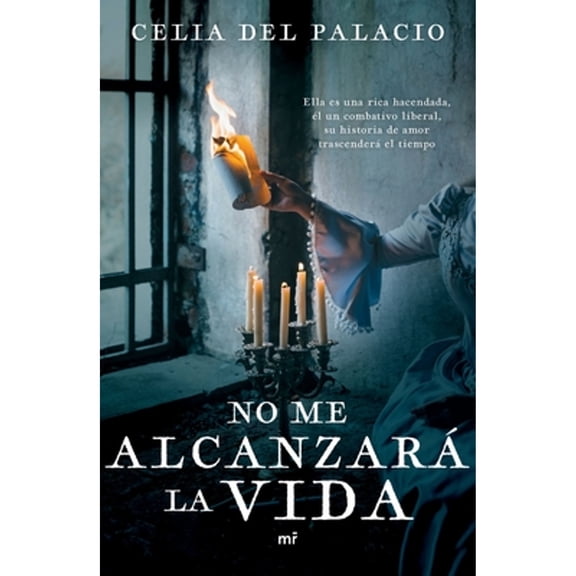 No Me Alcanzará La Vida (Paperback)