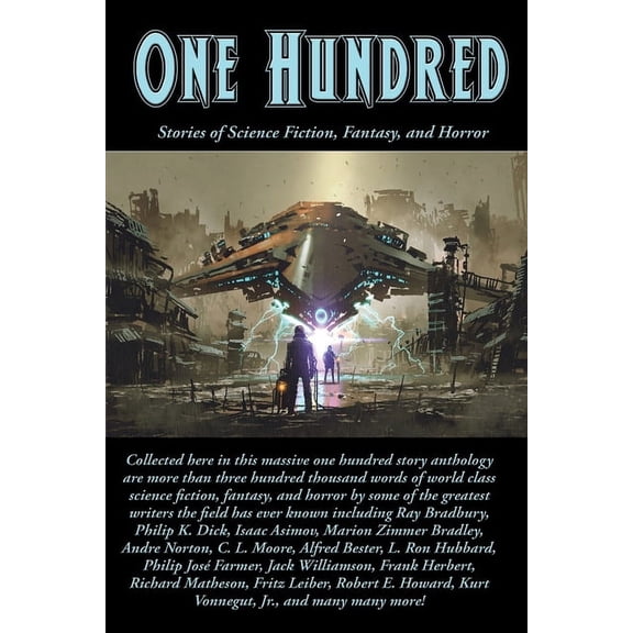 One Hundred: A Positronic Book, (Paperback)