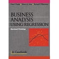 thumbnail image 1 of Pre-Owned Business Analysis Using Regression: A Casebook (Paperback) 0387983562 9780387983561, 1 of 1
