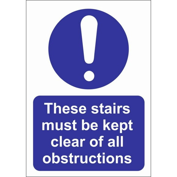 Size: 16" x 12" - THESE STAIRS MUST BE KEPT CLEAR SITE SAFETY SIGN Metal Sign OR FOAMEX