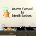 thumbnail image 3 of Children Today it's Ice Cream Cute Cartoon Wall Decal Decoration Summer Icecream Lovers Vinyl Wall Sticker Lasts Years and Easily Removable - Size: 20 In(W) x 10 In(H), 3 of 5