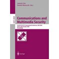 thumbnail image 2 of Sécurité des Communications et Multimédia. Techniques Avancées pour la Protection des Réseaux et des Données: 7e Conférence Internationale IFPIP TC-6 TC-11, CMS 2003, Turin, Italie, 2-3 Octobre, 2003, Procédures (Électrique), 2 of 3
