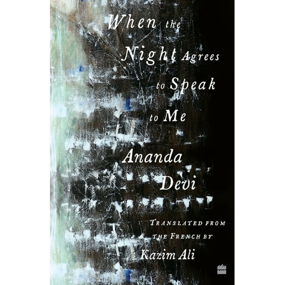 When The Night Agrees To Speak To Me, (Paperback)