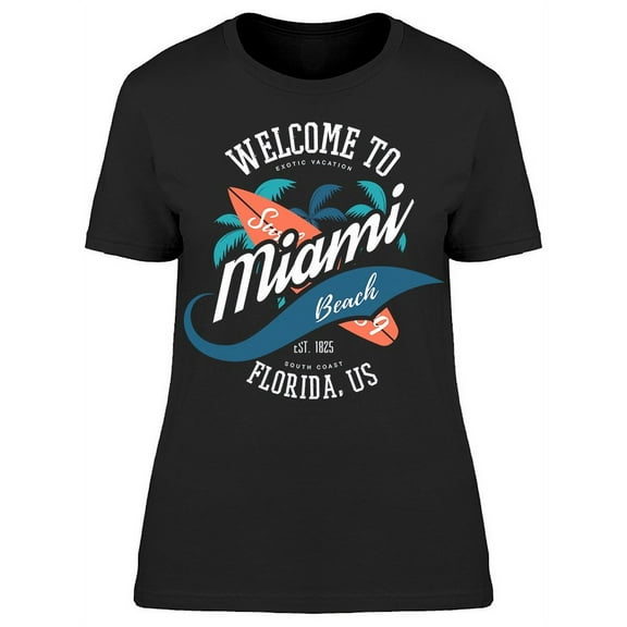 Welcome To Miami Beach T-Shirt Women -Image by Shutterstock, Female XX-Large