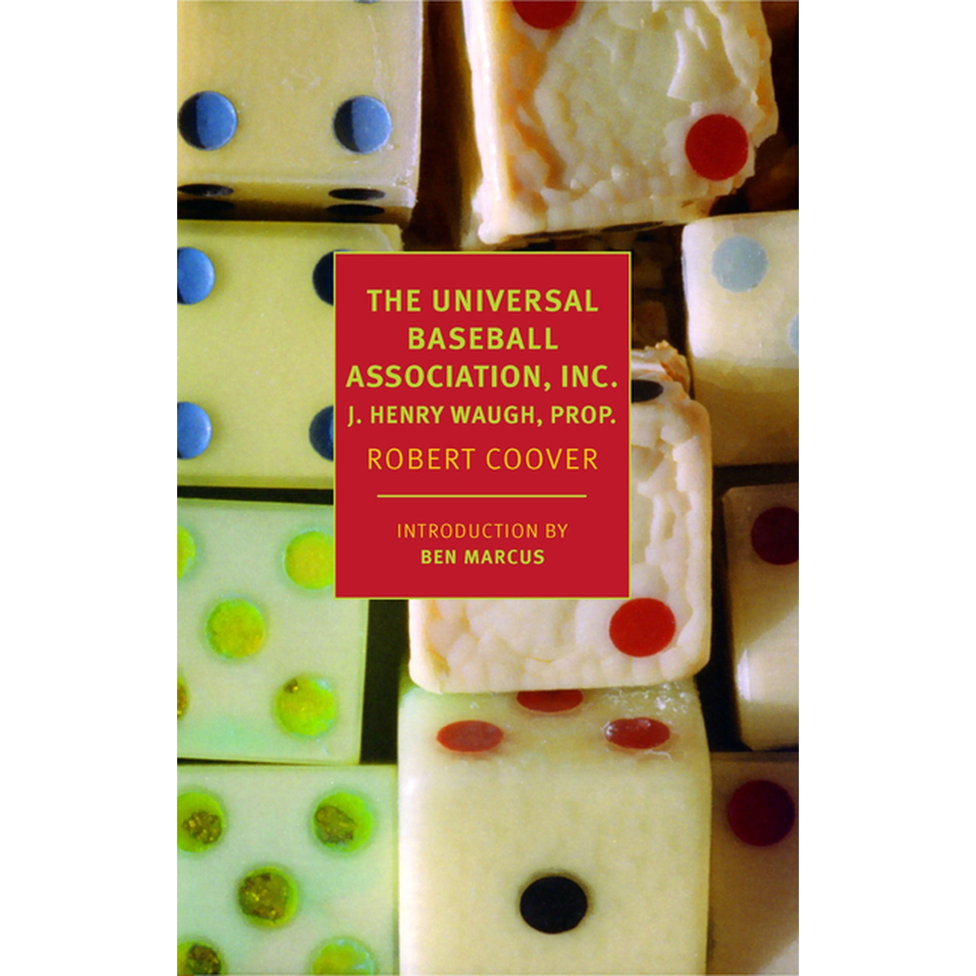 The Universal Baseball Association Inc. J. Henry Waugh Prop. (Paperback)