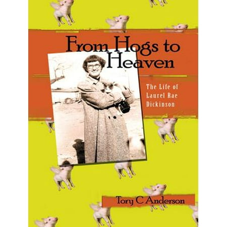 - From Hogs to Heaven - eBook