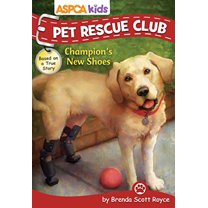 Pre-Owned ASPCA Kids: Pet Rescue Club: Champion's New Shoes (Paperback) 0794439985 9780794439989