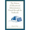 The History of Educational Administration Viewed Through Its Textbooks