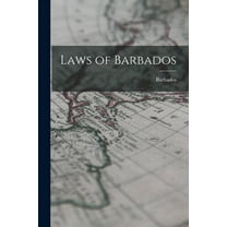 Laws of Barbados, (Paperback)