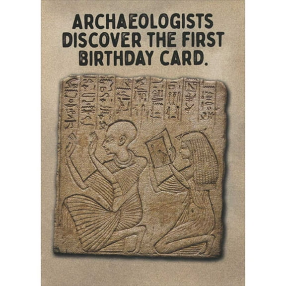 Oatmeal Studios Archaeologists Discover the First Birthday Card on Stone Tablet Funny / Humorous Birthday Card
