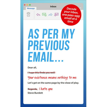As Per My Previous Email ... : Decode Your Inbox, One Pass-Agg Message at a Time (Paperback)