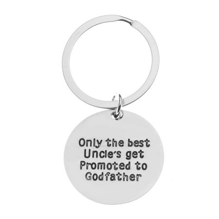 Godfather Keychain, Godfather Gift, Only the Best Uncles Get Promoted to Godfather, Perfect Gift for Uncle (Best Fucking Friends Keychain)