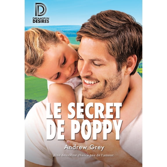 Dreamspun Desires (Français) Le secret de Poppy, (Paperback)