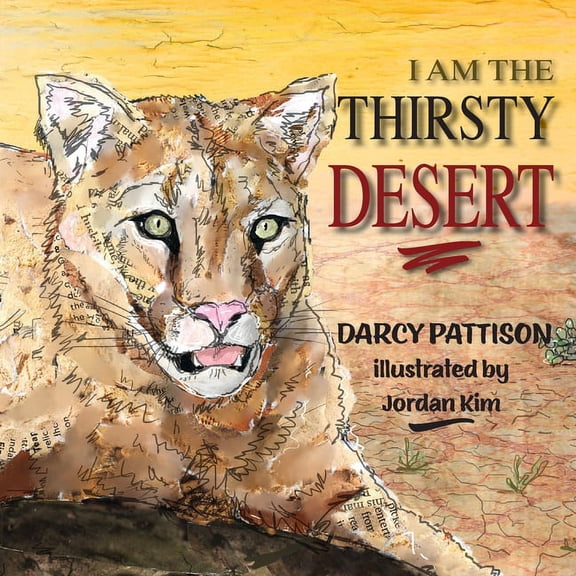 I Am the Thirsty Desert, (Paperback)