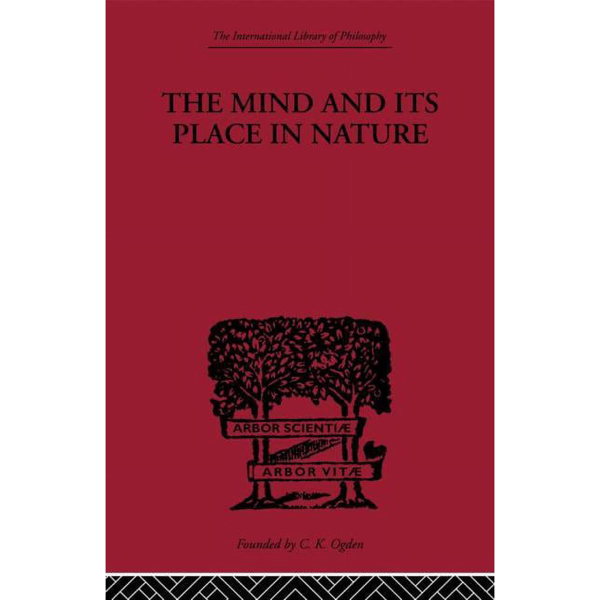 International Library of Philosophy The Mind and Its Place in Nature (Paperback)
