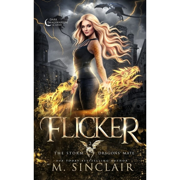 The Storm Dragons' Mate Flicker, Book 2, (Paperback)