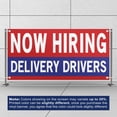 thumbnail image 3 of Now Hiring Delivery Drivers 13 oz Heavy Duty Vinyl Banner Delivery Driver Jobs Available Help Wanted Sign for Business Indoor/Outdoor Single-Sided with Metal Grommets(2x5 ft, Re & Wh & Bl), 3 of 6