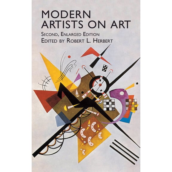 Dover Fine Art, History of Art Modern Artists on Art: Second Enlarged Edition, (Paperback)