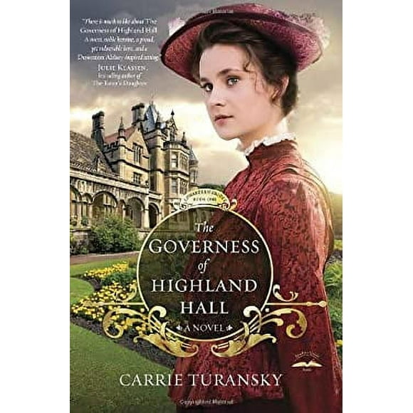 The Governess of Highland Hall : A Novel 9781601424969 Used / Pre-owned