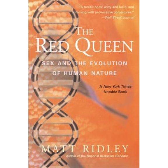 Pre-Owned The Red Queen: Sex and the Evolution of Human Nature (Paperback) 0060556579 9780060556570