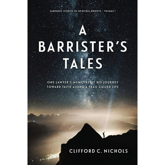 A Barrister's Tales, (Paperback)