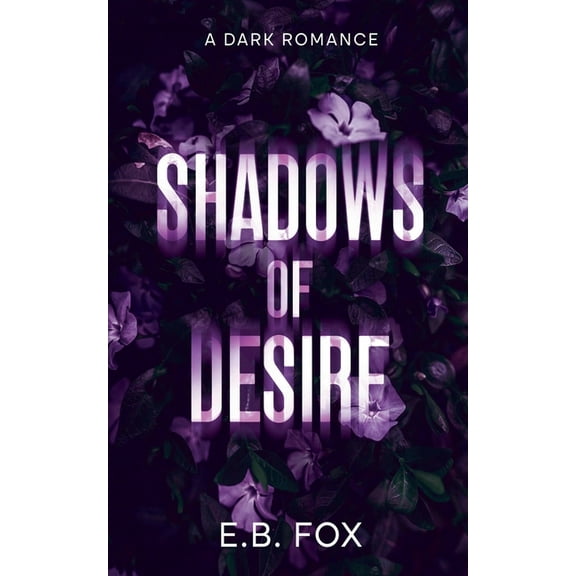 Shadows of Desire, (Paperback)