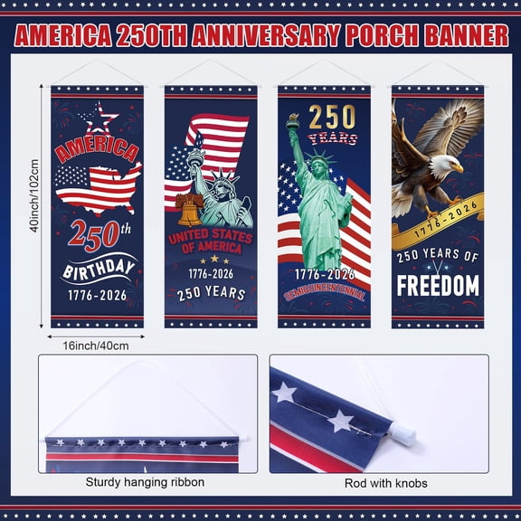 4 Pcs 250th Anniversary Banner Decoration Patriotic American Flag Porch Banner 1776-2026 250th Anniversary Hanging Backdrop for Independence Day 4th of July Wall Indoor Outdoor Indoor Decor
