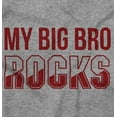 thumbnail image 2 of My Big Bro Rocks Cute Brother Toddler Boy Girl T Shirt Infant Toddler Brisco Brands 18M, 2 of 6