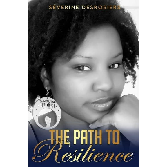 The path to resilience, (Paperback)