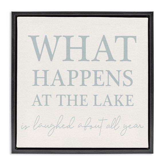Stupell Industries Rustic Lodge What Happens At Lake Black Floating Frame Canvas Art, 18 x 18, by Lil' Rue