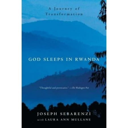 God Sleeps in Rwanda: A Journey of Transformation