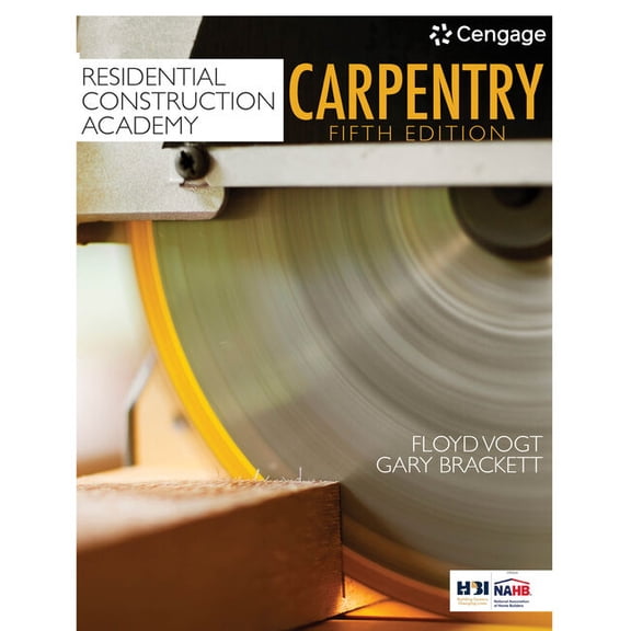 Mindtap Course List: Residential Construction Academy: Carpentry (Hardcover)