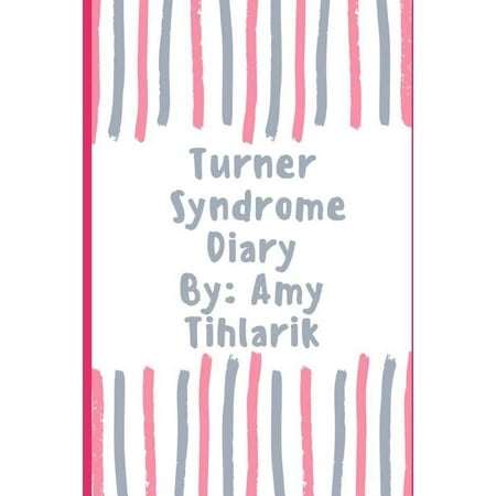 Turner Syndrome Diary ! : How Turner Syndrome feels in the eyes of a butterfly ! (Paperback)