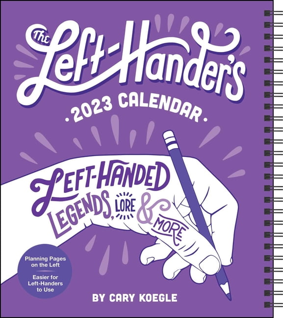 Left Hander s 12 Month 2023 Weekly Planner Calendar Left Handed 