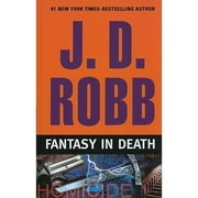 Fantasy in Death (Hardcover) by J D Robb