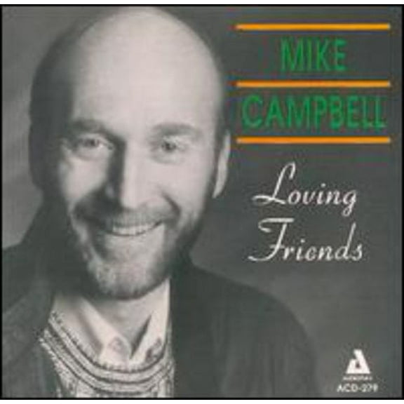 Mike Campbell - Loving Friends - Jazz - CD