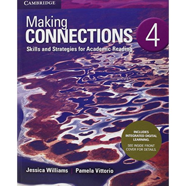 Making Connections Level 4 Student's Book with Integrated Digital Learning: Skills and Strategies for Academic Reading
