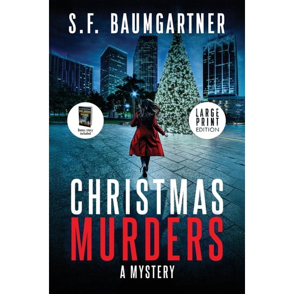 Kc & Orlando Prime Christmas Murders: A Mystery (Large Print), Book 0.5, (Paperback)