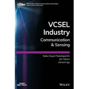 Comsoc Guides to Communications Technologies: Vcsel Industry: Communication and Sensing (Hardcover)