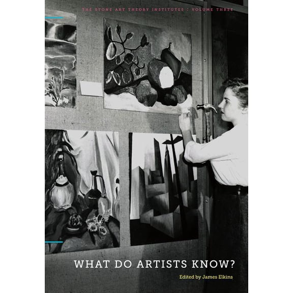 Stone Art Theory Institutes What Do Artists Know?, Book 3, (Paperback)
