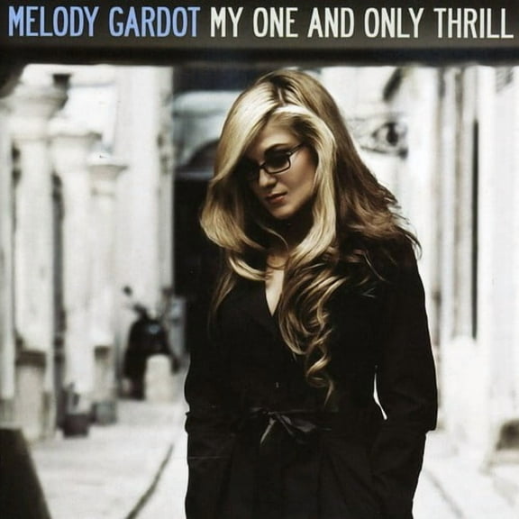 Melody Gardot - My One and Only Thrill - Music & Performance - CD