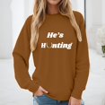 thumbnail image 2 of zaveiop Hes Hunting Sweatshirt for Women Vintage He's Hunting Season Sweatshirt Crewneck Letter Graphic Hoodie Casual Pullover Tops (Z-Coffee, S), 2 of 5