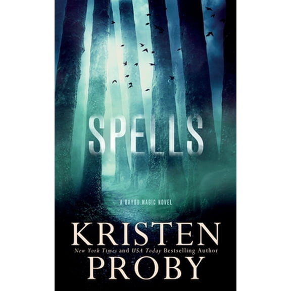 Pre-Owned Spells: A Bayou Magic Novel (Paperback) 1633500799 9781633500792