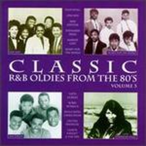 Pre-Owned Classic R&B Oldies from the 80's, Vol. 3 (CD 0076742076726) by Various Artists