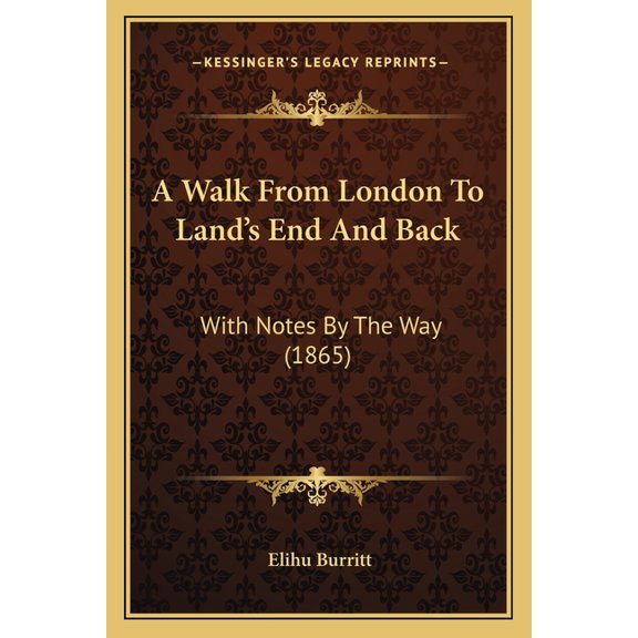 A Walk from London to Land's End and Back : With Notes by the Way (1865)